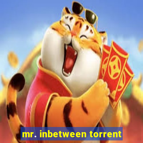 mr. inbetween torrent